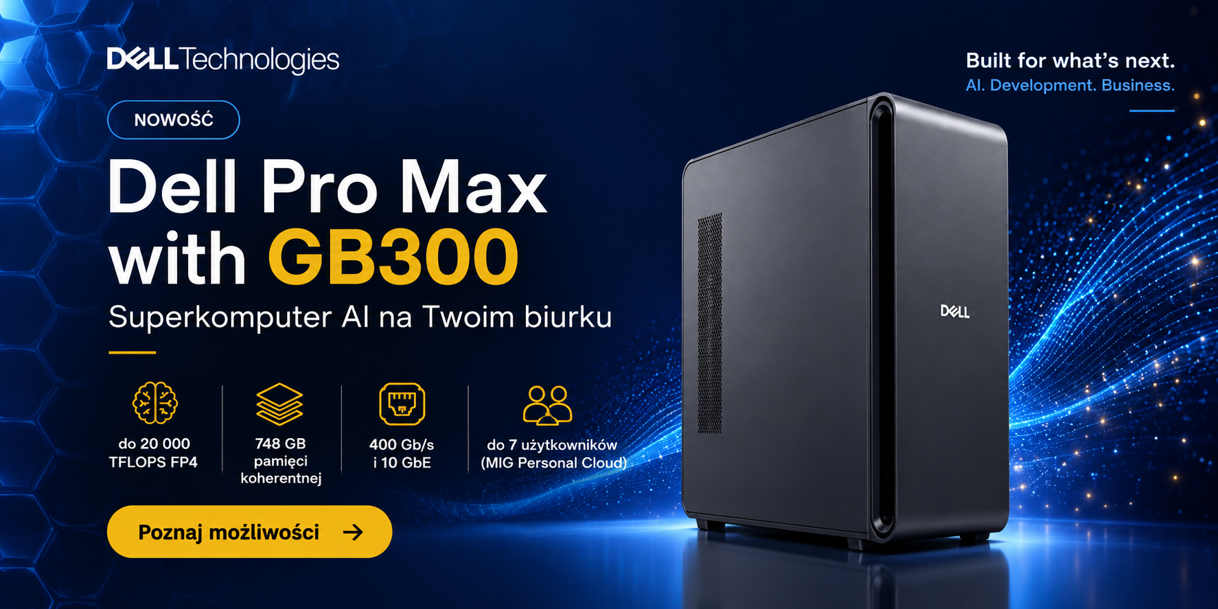 Dell Pro Max z GB300 – superkomputer AI na biurko | Dobre Serwery